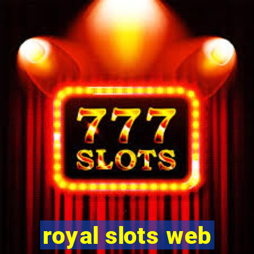 royal slots web