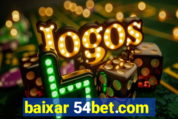 baixar 54bet.com