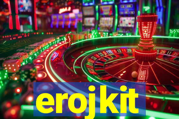 erojkit