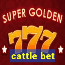 cattle bet