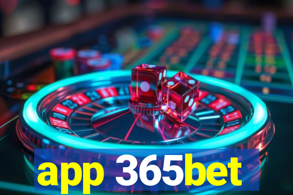 app 365bet