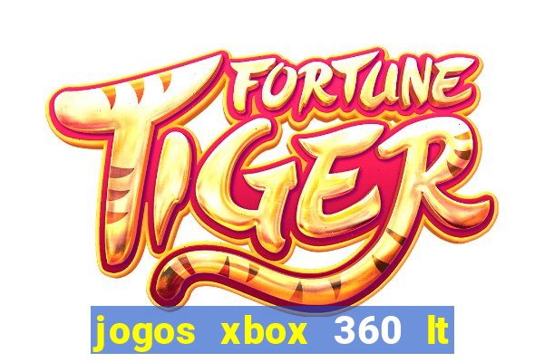 jogos xbox 360 lt 3.0 download