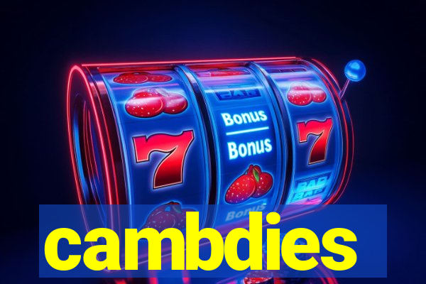 cambdies