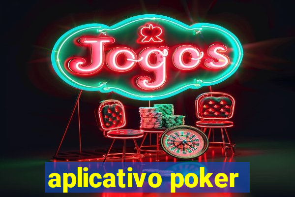 aplicativo poker