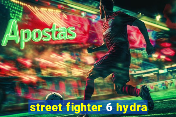 street fighter 6 hydra