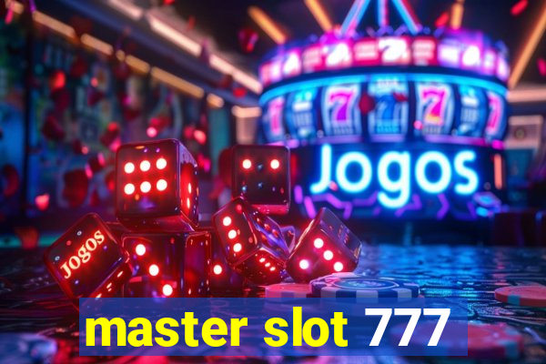 master slot 777