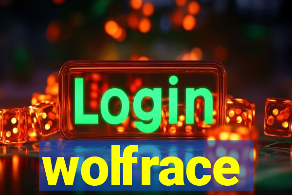 wolfrace