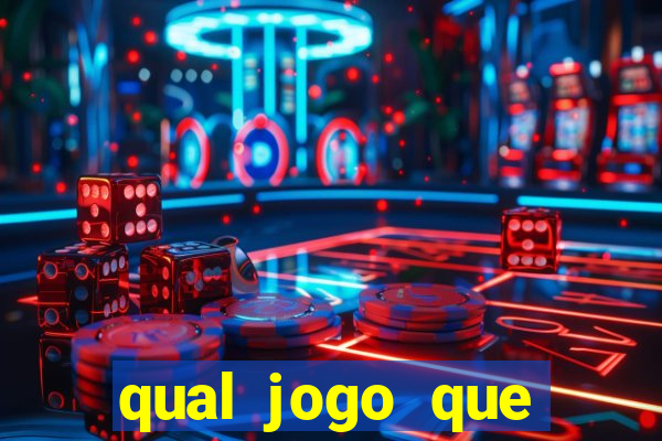 qual jogo que realmente ganhar dinheiro