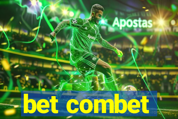 bet combet