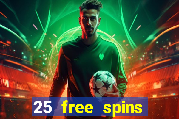 25 free spins casino no deposit