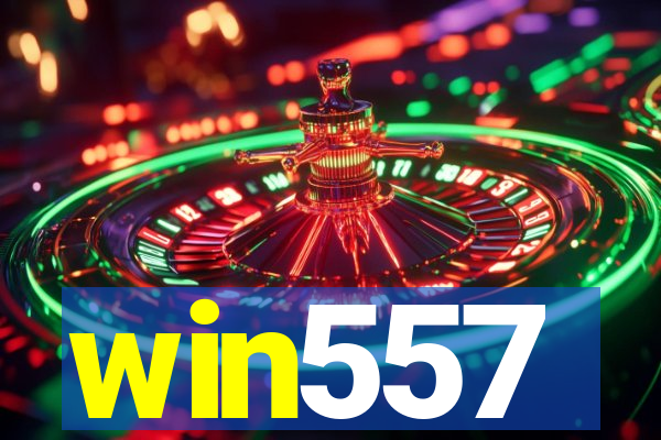 win557