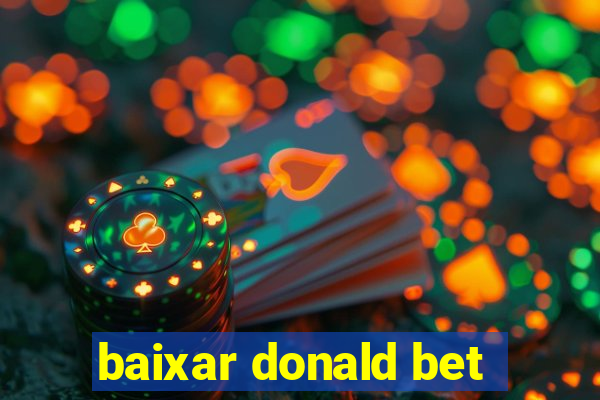 baixar donald bet