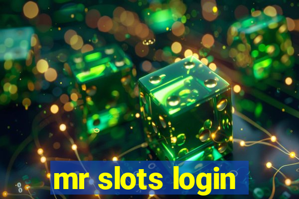 mr slots login