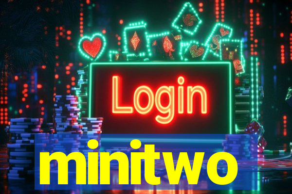 minitwo