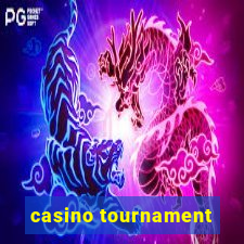 casino tournament