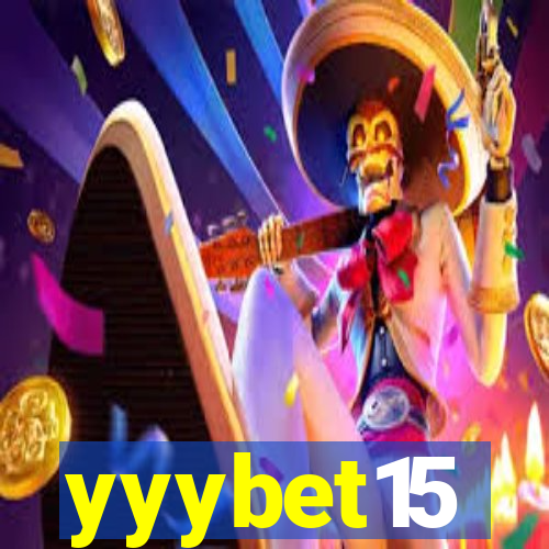 yyybet15