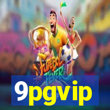 9pgvip