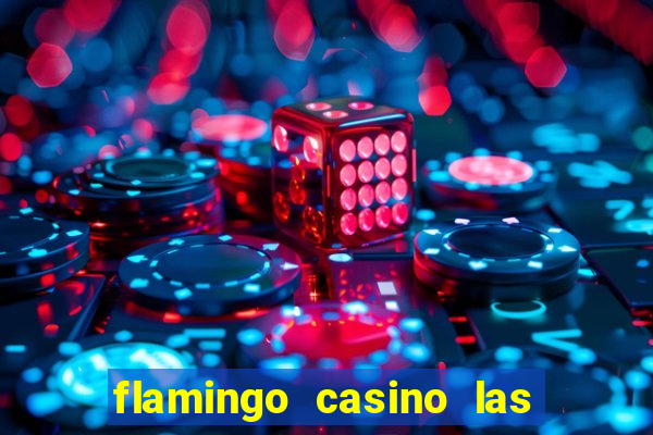 flamingo casino las vegas nv