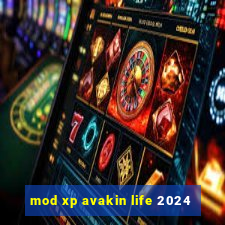 mod xp avakin life 2024