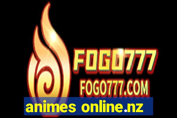 animes online.nz