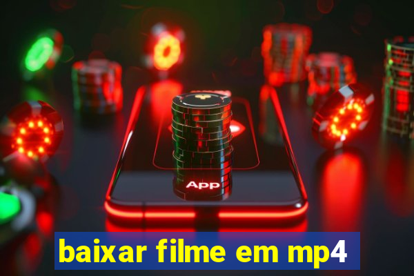 baixar filme em mp4