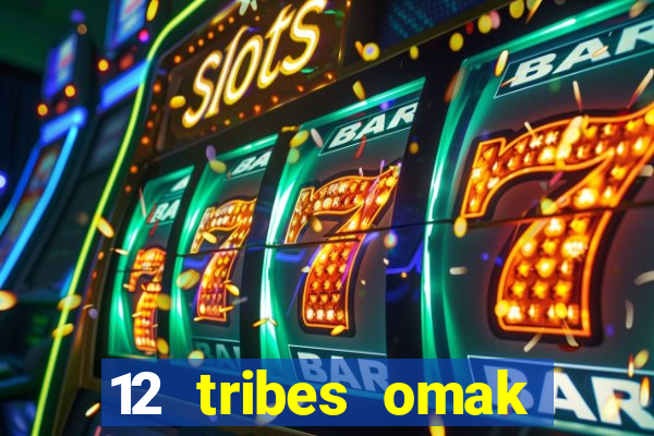 12 tribes omak casino hotel