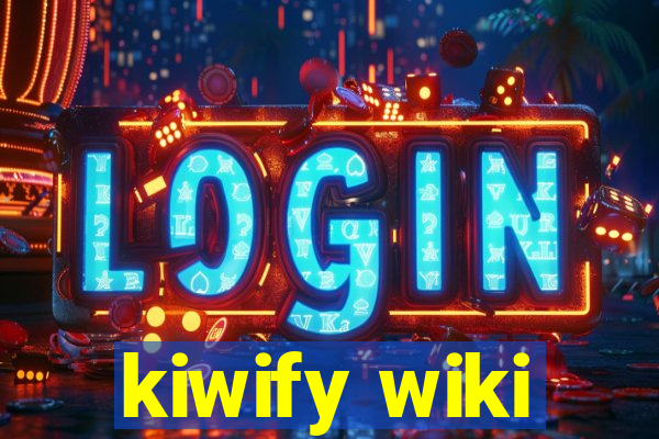 kiwify wiki