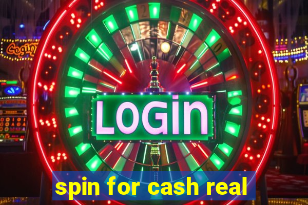 spin for cash real