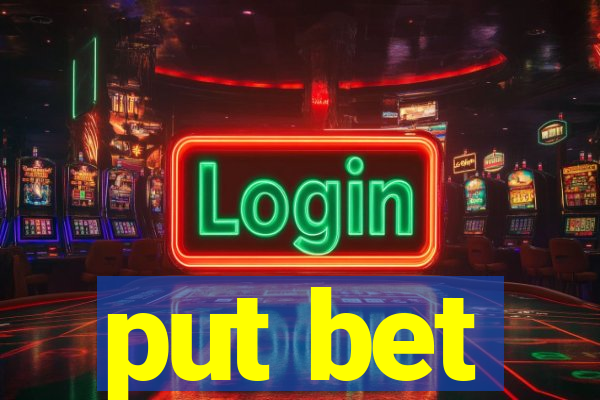 put bet