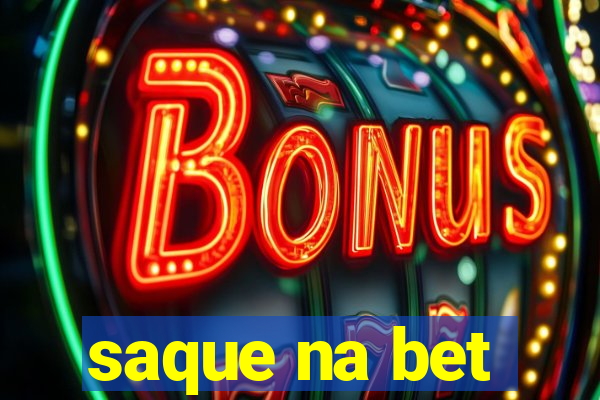 saque na bet