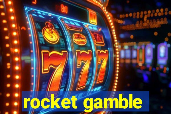 rocket gamble