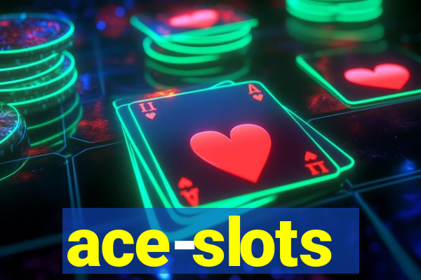 ace-slots