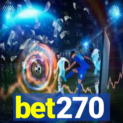 bet270