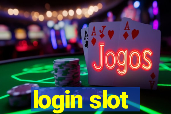 login slot