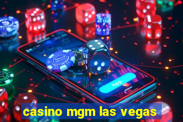 casino mgm las vegas