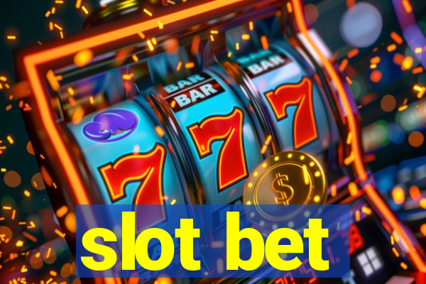 slot bet