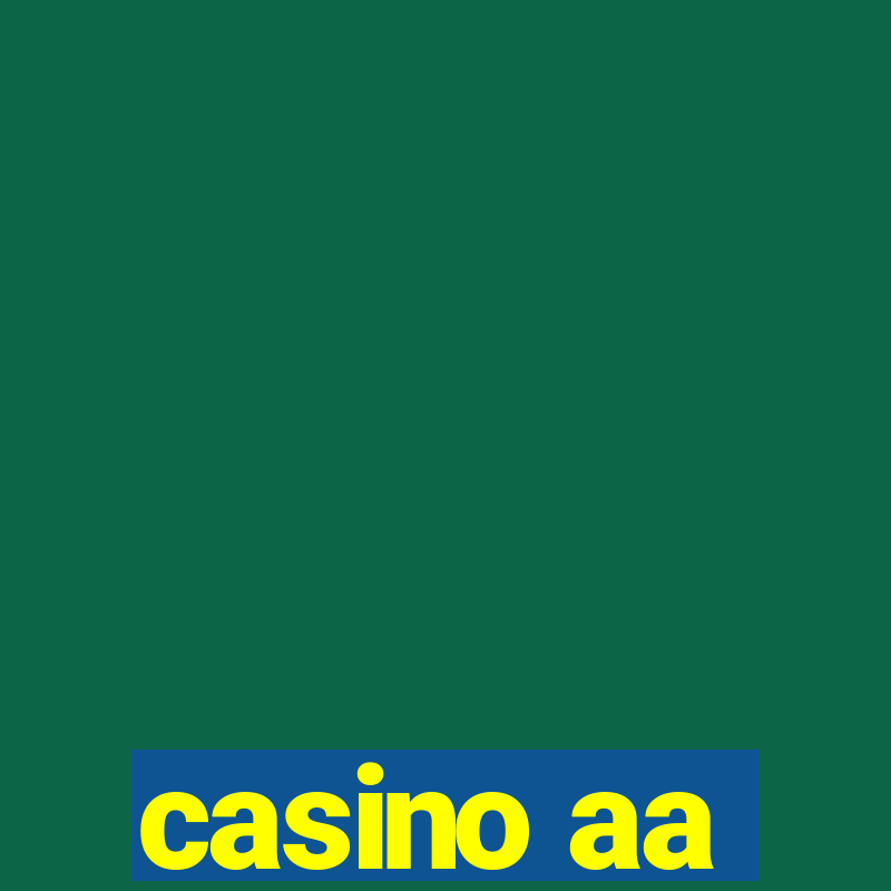 casino aa