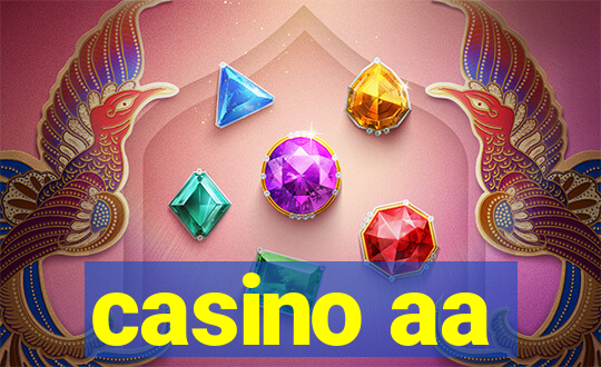 casino aa