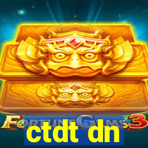 ctdt dn