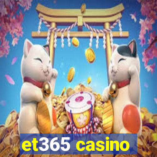 et365 casino