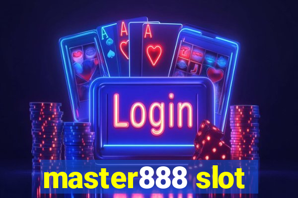 master888 slot