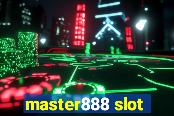 master888 slot