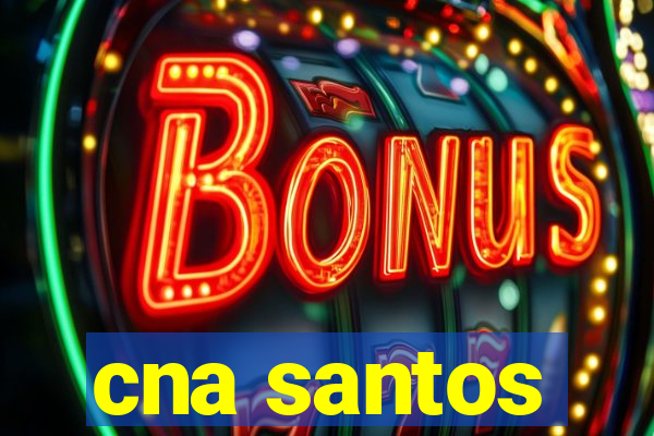 cna santos