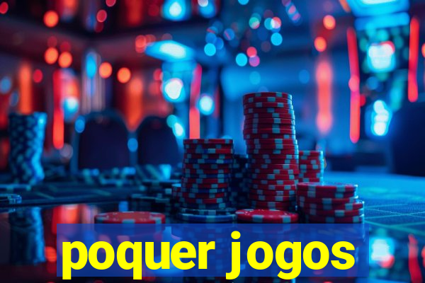 poquer jogos