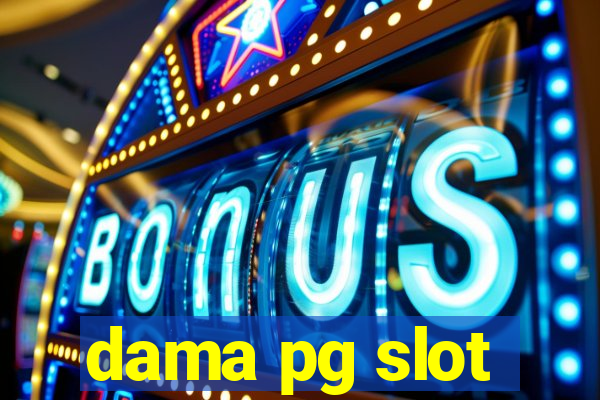 dama pg slot