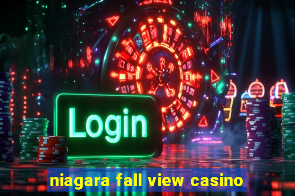 niagara fall view casino