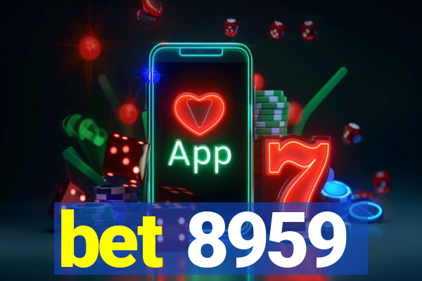 bet 8959