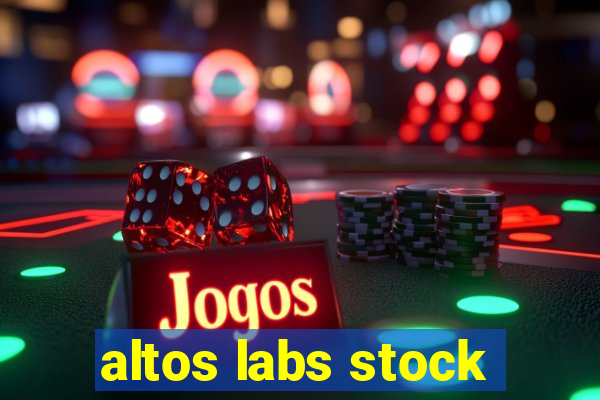 altos labs stock