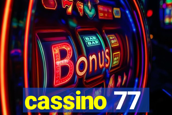 cassino 77