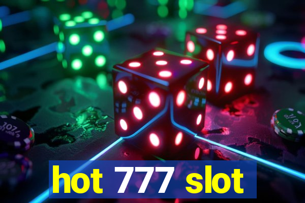 hot 777 slot